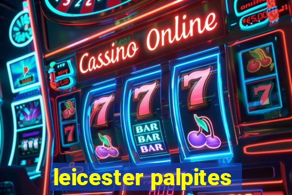 leicester palpites